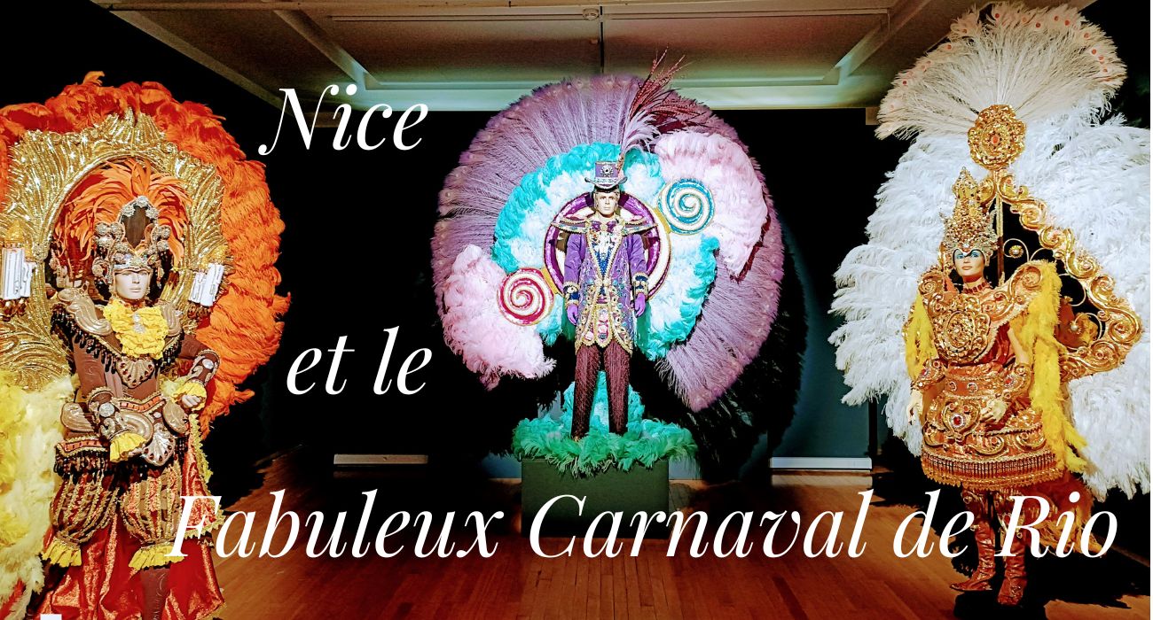 Nice et le fabuleux carnaval de Rio présentation